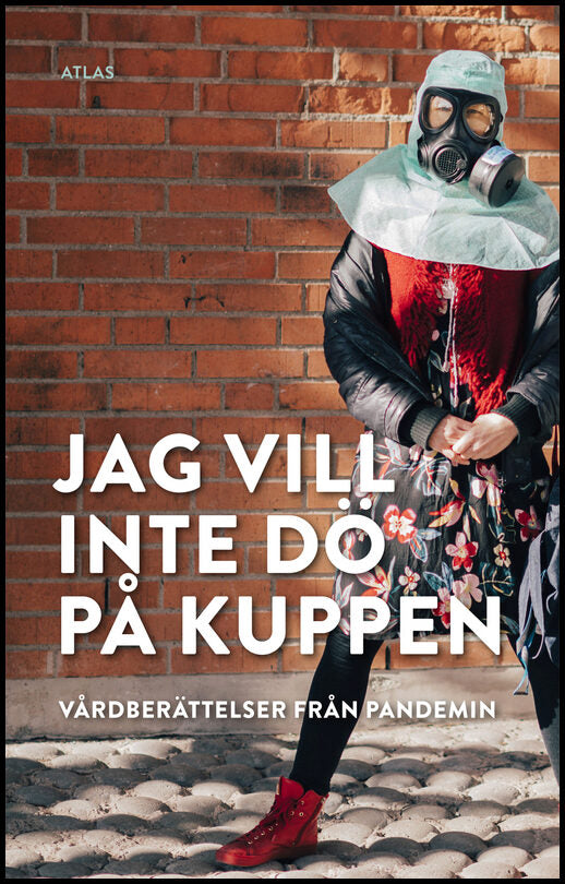 Wahrolén, Michelle [red.] | Jag vill inte dö på kuppen