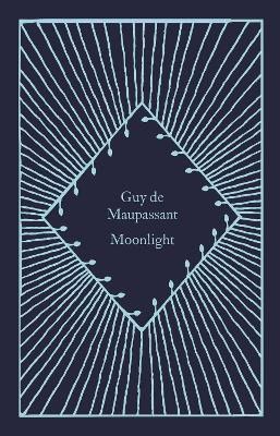 de Maupassant, Guy | Moonlight