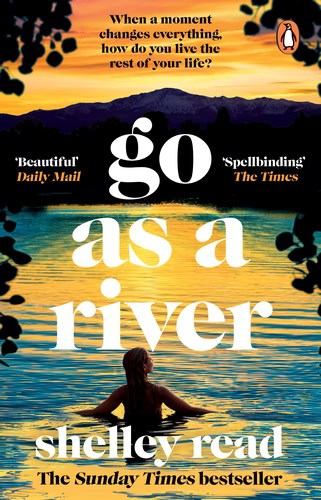 Read, Shelley | Go as a River