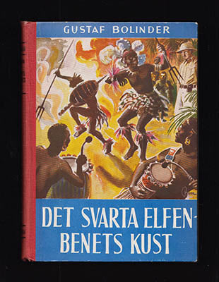 Bolinder, Gustaf | Det svarta elfenbenets kust