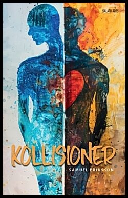 Eriksson, Samuel | Kollisioner