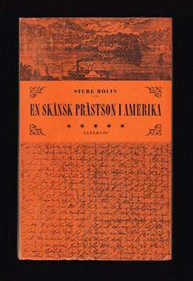 Bolin, Sture | En skånsk prästson i Amerika : [Wallengren, Jonas (1835-?)]