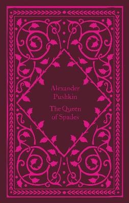 Pushkin, Alexander | The Queen Of Spades