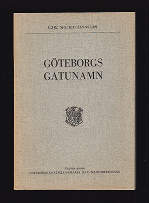 Lindstam, Carl Sigfrid | Göteborgs gatunamn