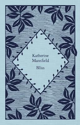 Mansfield, Katherine | Bliss