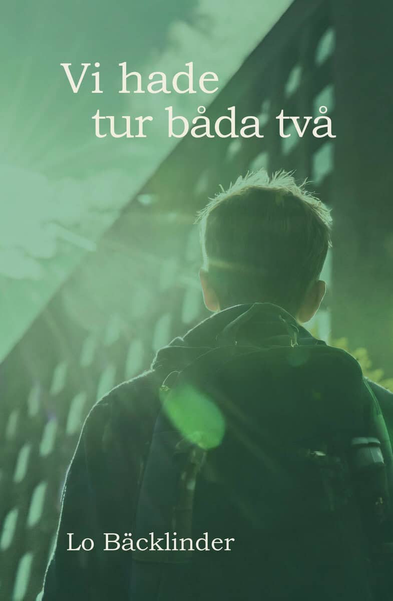 Bäcklinder, Lo | Vi hade tur båda två