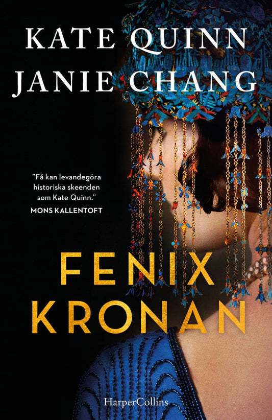 Quinn, Kate | Chang, Janie | Fenixkronan