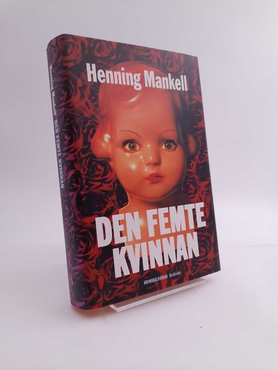 Mankell, Henning | Den femte kvinnan : Kriminalroman