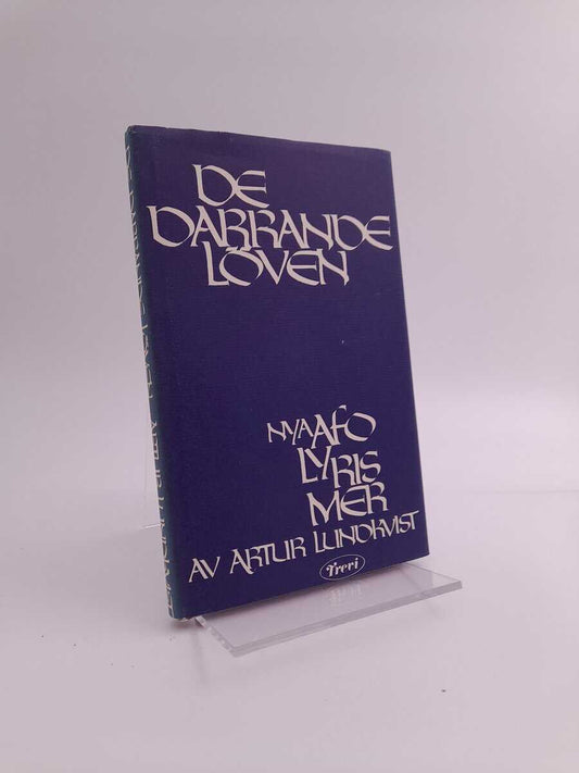 Lundkvist, Artur | De darrande löven : Nya afolyrismer