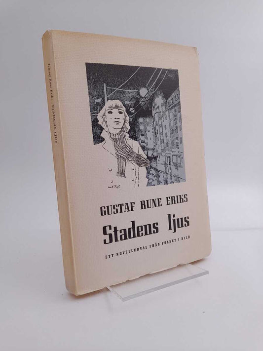 Eriks, Gustaf Rune | Stadens ljus