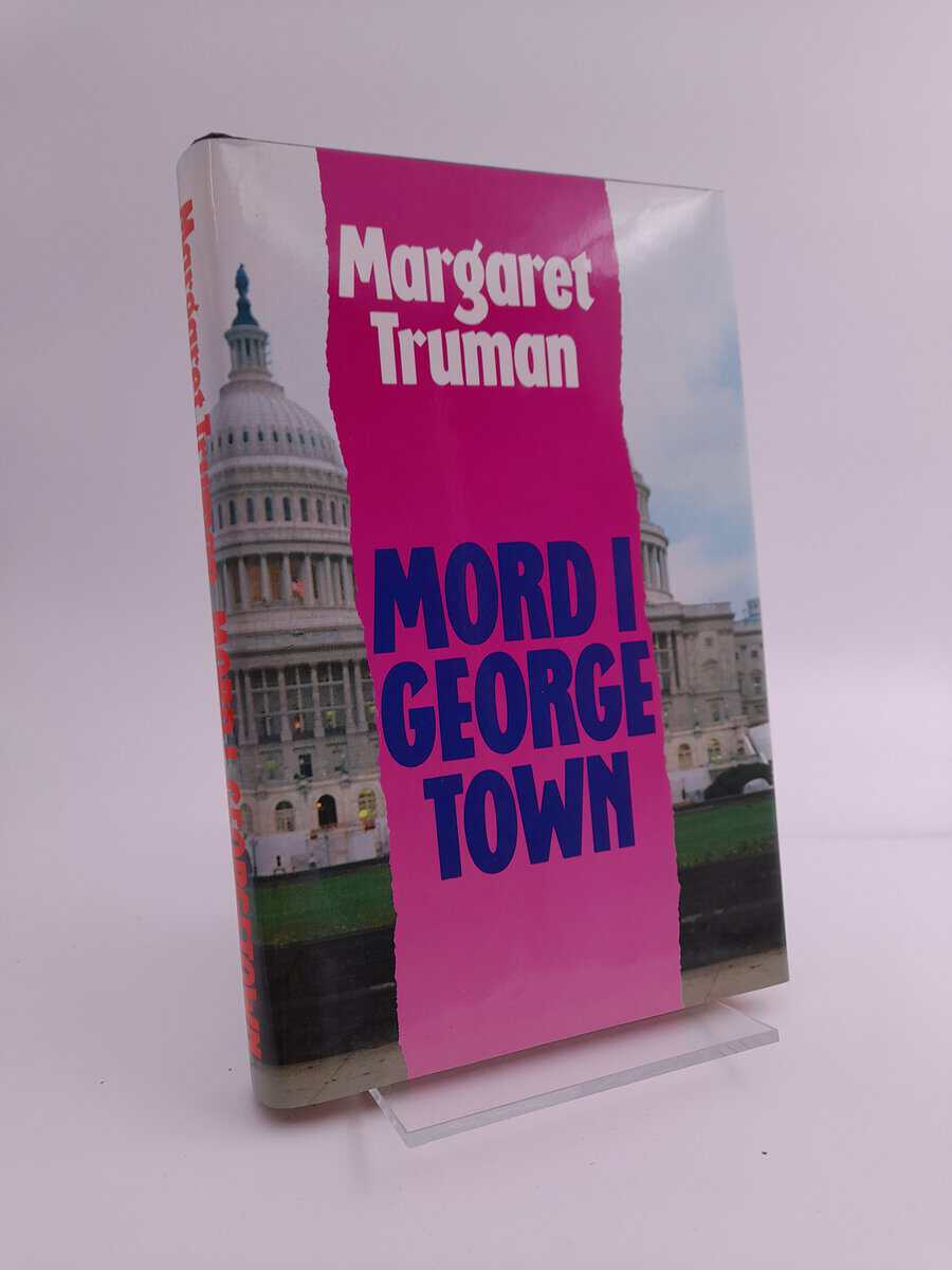 Truman, Margaret | Mord i Georgetown