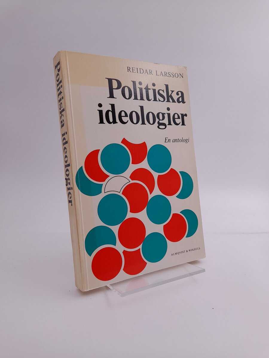 Larsson, Reidar | Politiska ideologier : en antologi