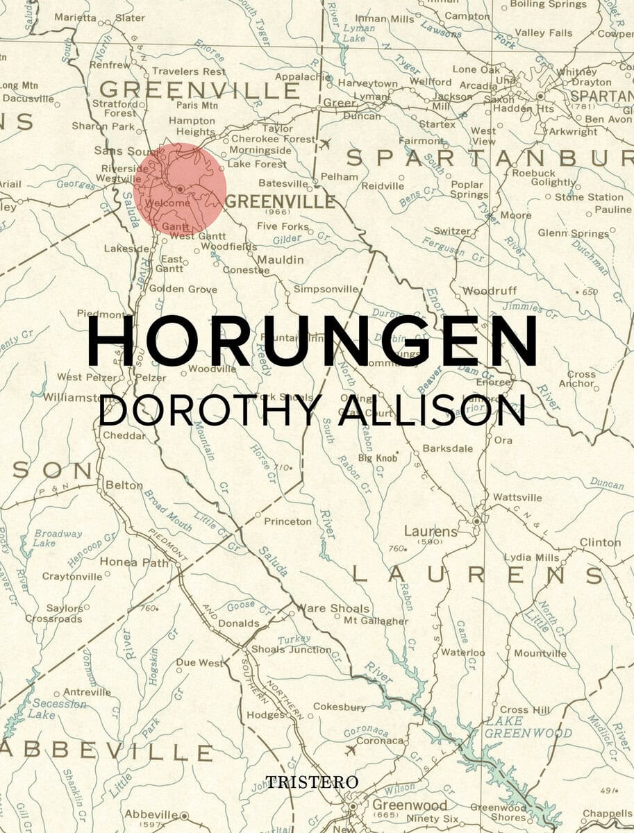 Allison, Dorothy | Horungen
