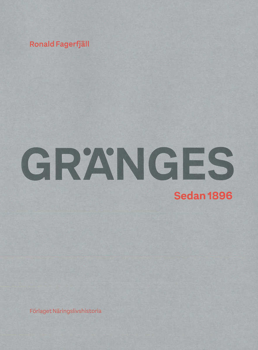 Fagerfjäll, Ronald | Gränges : Sedan 1896