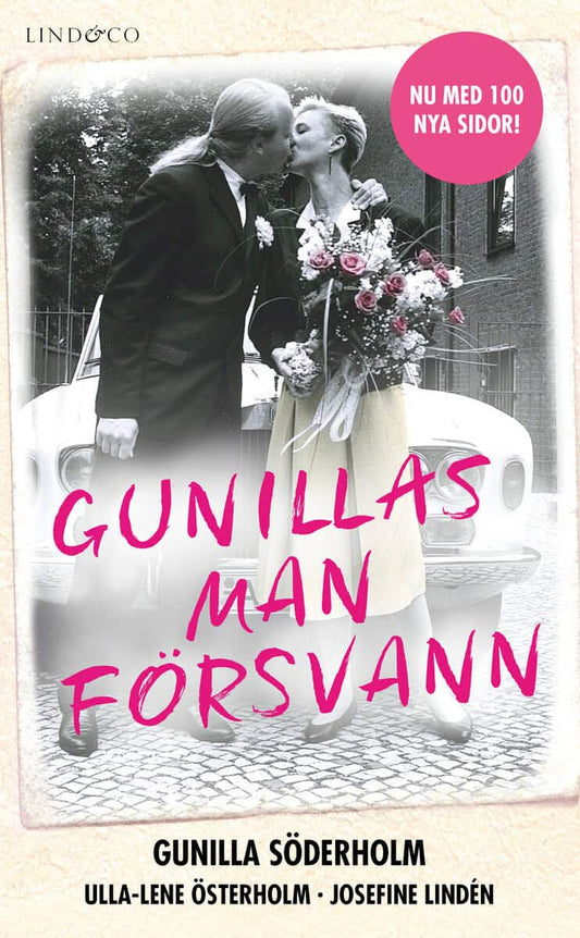 Söderholm, Gunilla | Österholm, Ulla-Lena | Lindén, Josefine | Gunillas man försvann