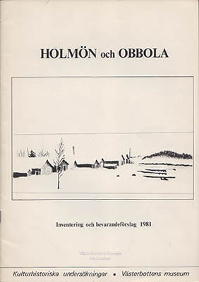 Holmön och Obbola : Inventering och bevarandeförslag 1982