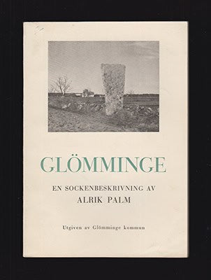 Palm, Alrik | Glömminge : En sockenbeskrivning