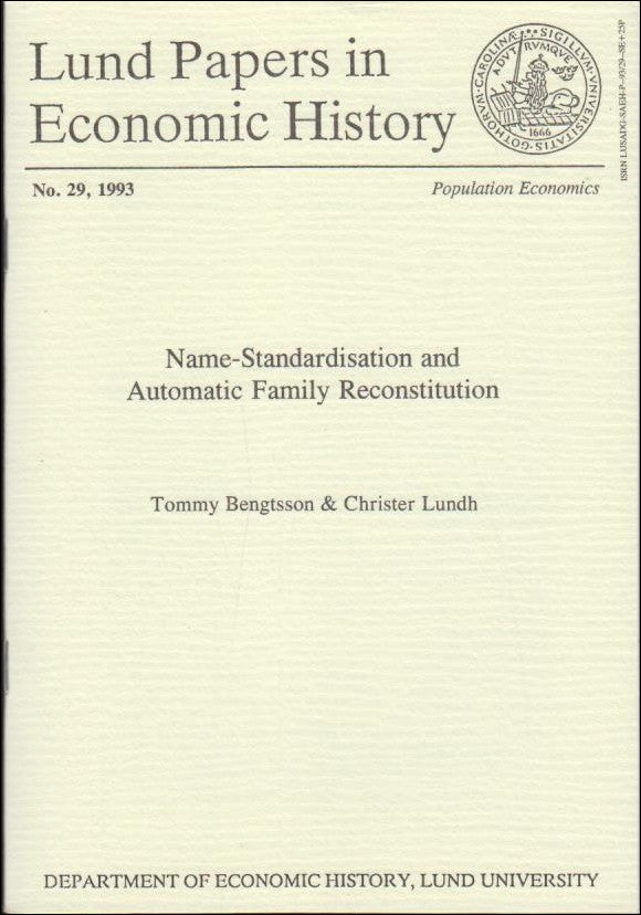 Bengtsson, Tommy & Lundh, Christer | Name-Standardisation and Automatic Family Reconstitution