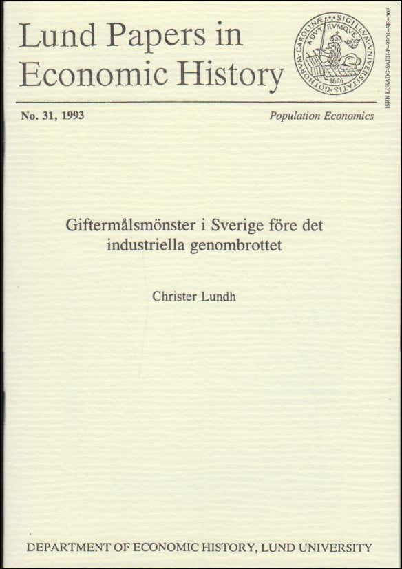 Lundh, Christer | Giftermålsmönster i Sverige före det industriella genombrottet