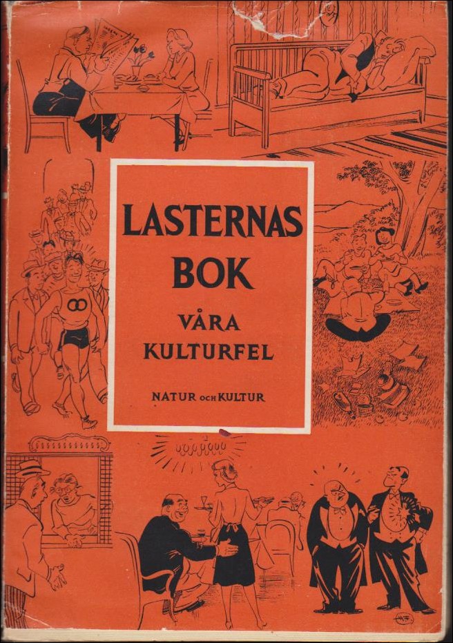 Lundgren, Gustaf (red.) | Lasternas bok : Våra kulturfel