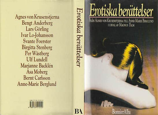 Palm, Magnus | Erotiska berättelser : Från Agnes von Krusenstjerna till Anne-Marie Berglund En antologi sammanställd av ...