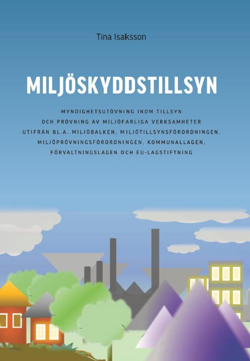 Isaksson, Tina | Miljöskyddstillsyn