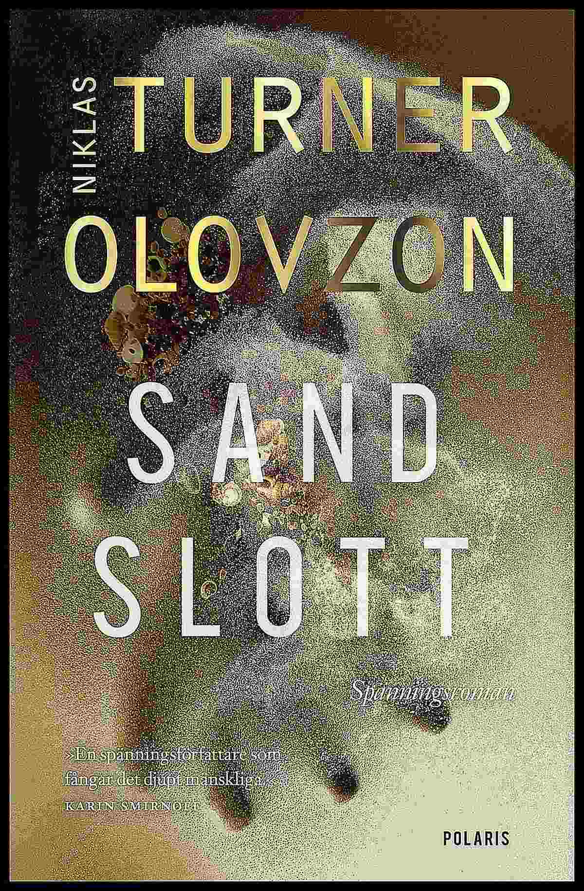 Turner Olovzon, Niklas | Sandslott