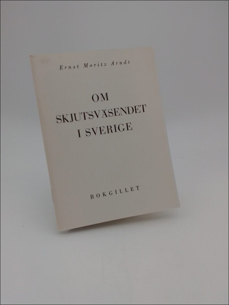 Arndt, Ernst Moritz | Om skjutsväsendet i Sverige