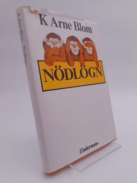 Blom, K. Arne | Nödlögn : En roman om skuld
