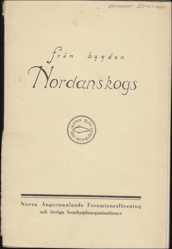 Carli, O. (red.) | Från bygden Nordanskogs 1932