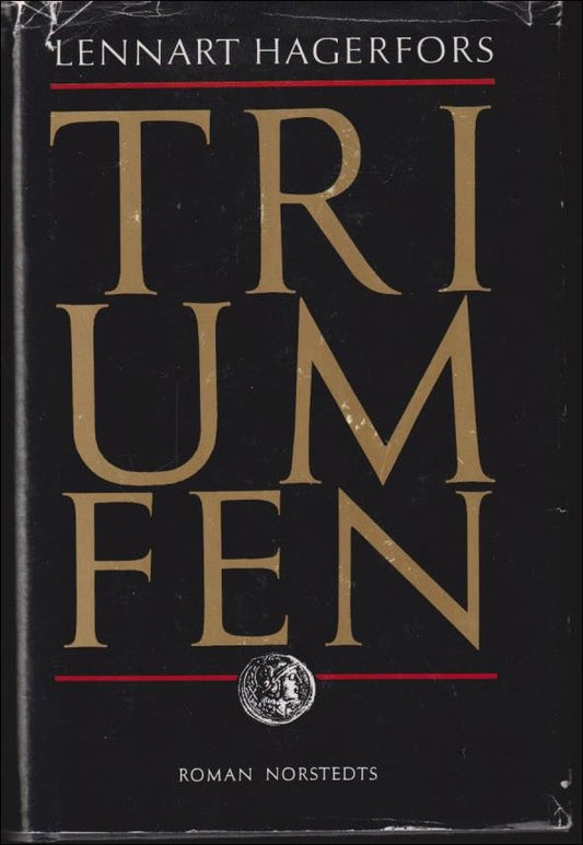 Hagerfors, Lennart | Triumfen