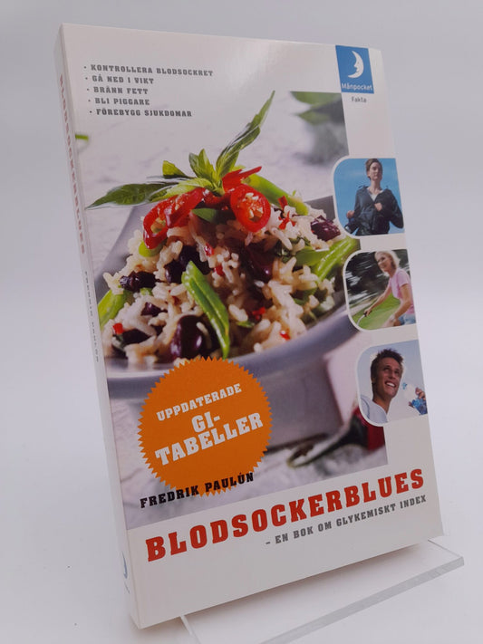 Paulún, Fredrik | Blodsockerblues : En bok om glykemiskt index