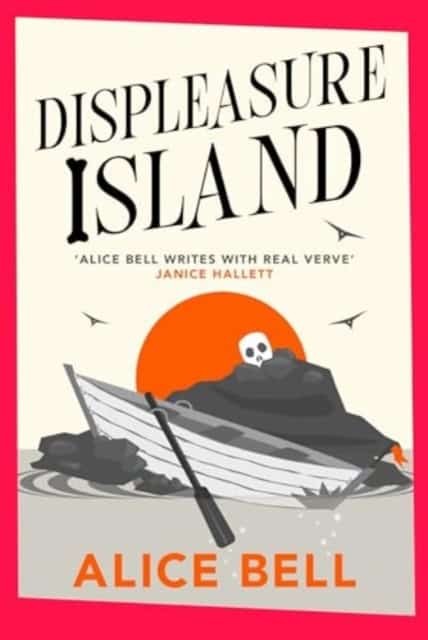 Bell, Alice | Displeasure Island