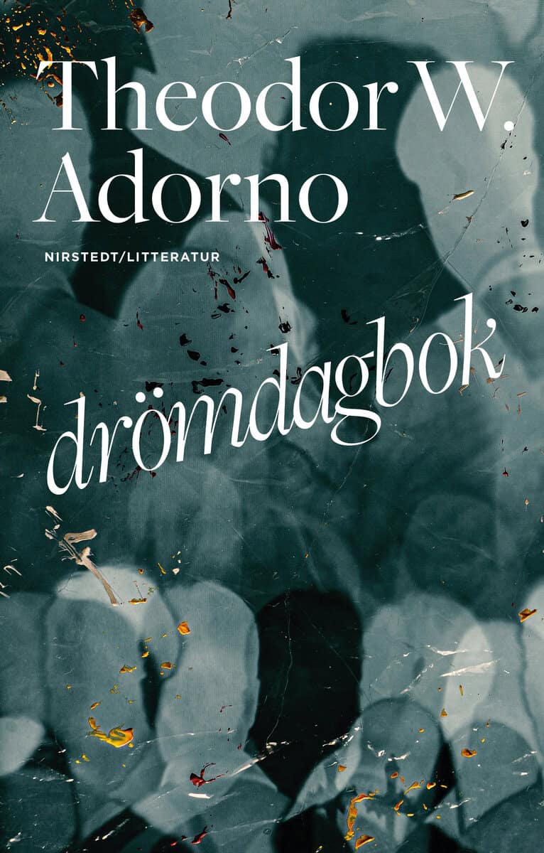 Adorno, Theodor W. | Drömdagbok