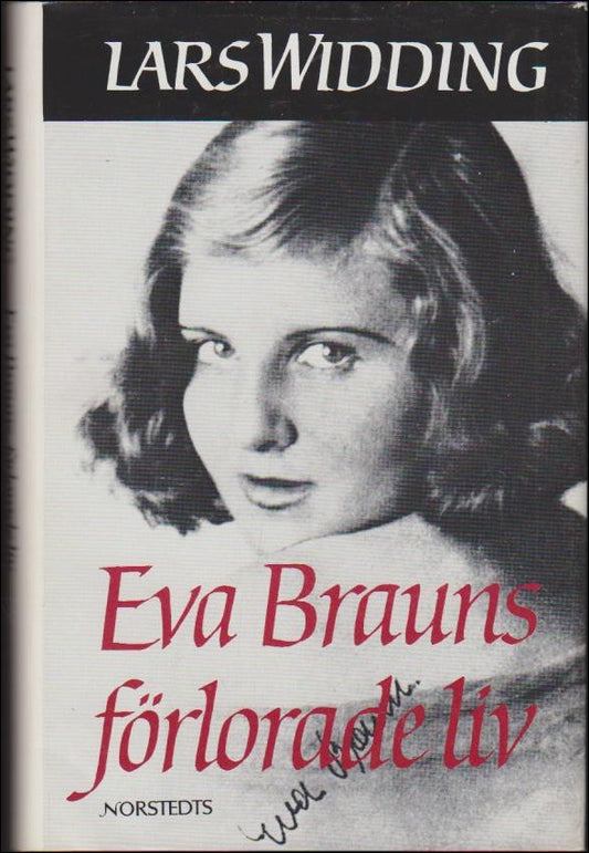 Widding, Lars | Eva Brauns förlorade liv