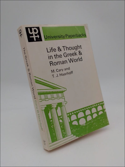 Cary, M. | Haarhoff, T. J. | Life & Thought in the Greek & Roman World