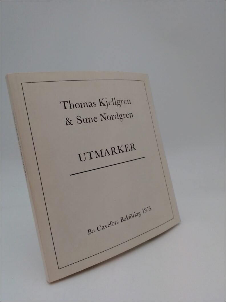 Kjellgren, Thomas | Nordgren, Sune | Utmarker