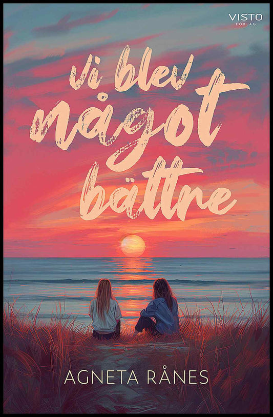 Rånes, Agneta | Vi blev något bättre