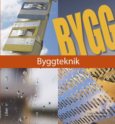 Jonsson m.fl., Jan | Byggteknik