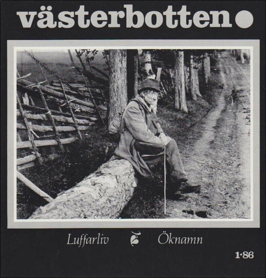 Västerbotten | 1986 / 1 : Luffarliv - öknamn