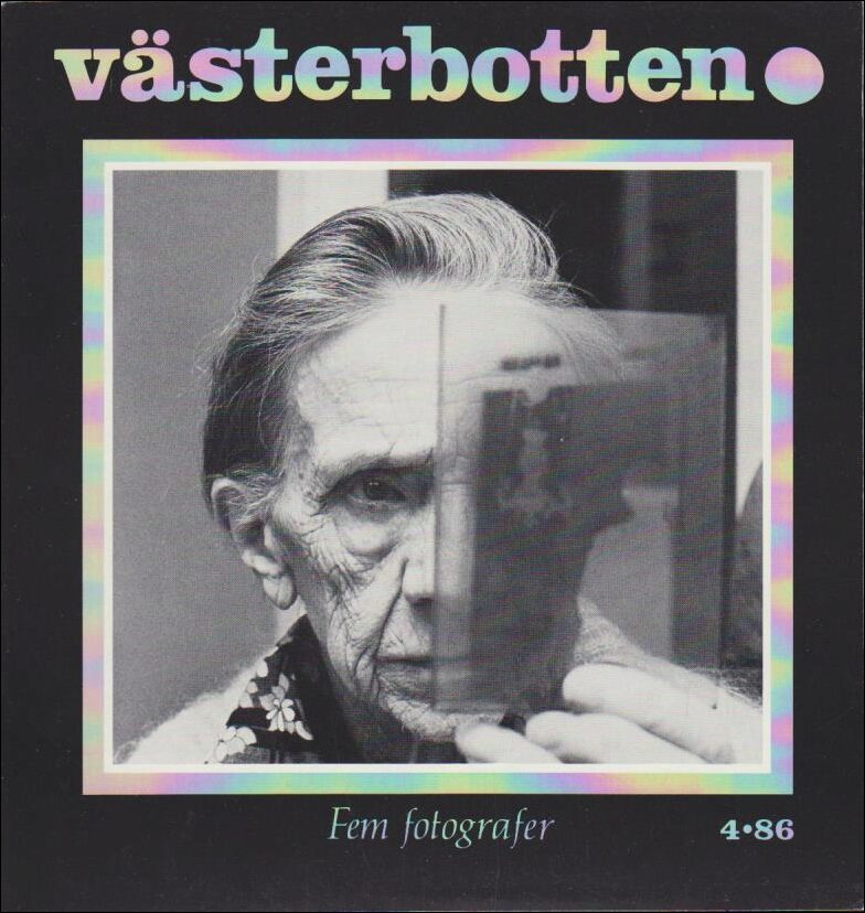 Västerbotten | 1986 / 4 : Fem fotografer