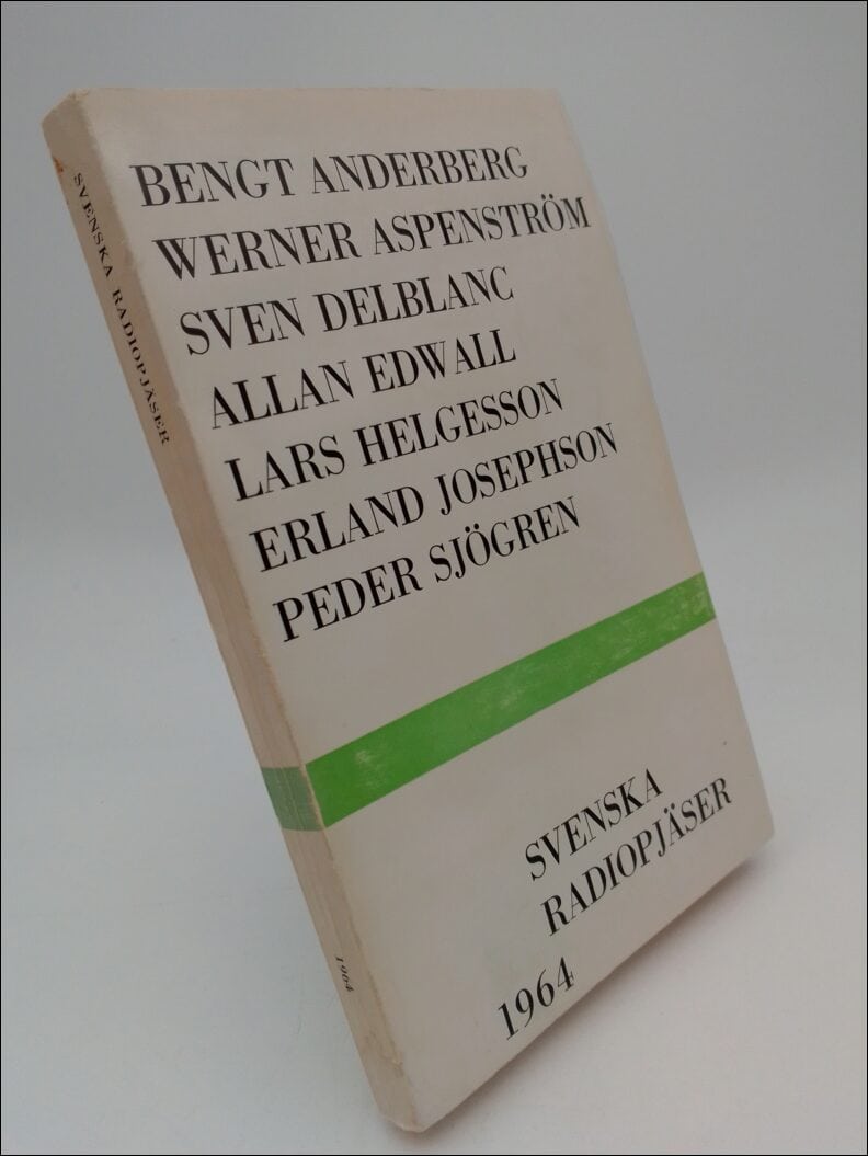 Anderberg, Bengt | Aspenström, Werner | Delblanc, Sven | Edwall, Allan | Helgesson, Lars | Josephson , Erland | Sjögren,...