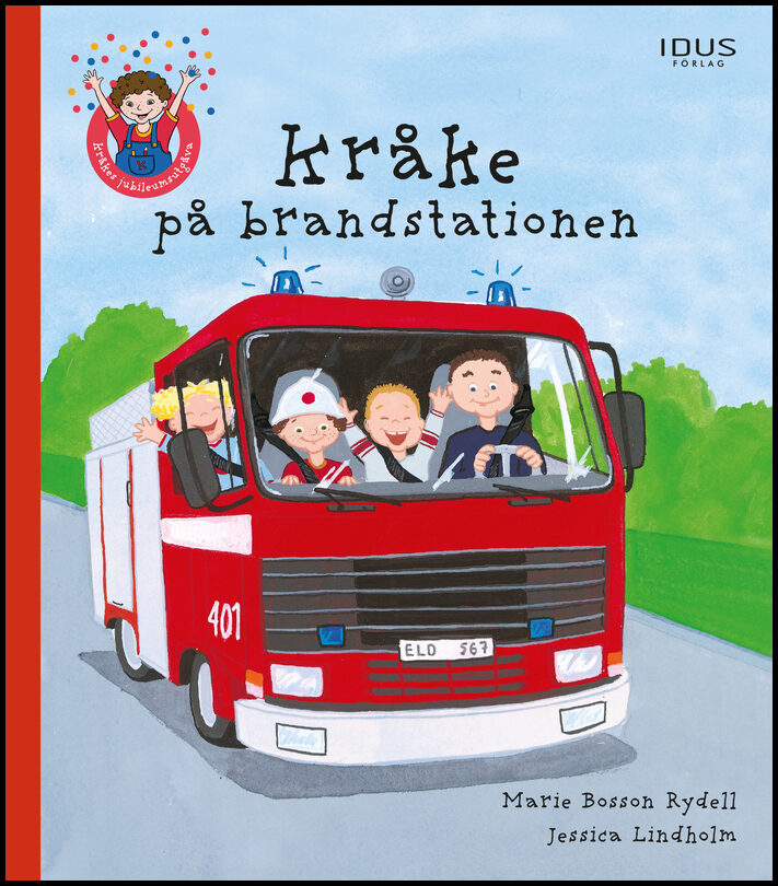 Bosson Rydell, Marie | Lindholm, Jessica | Kråke på brandstationen