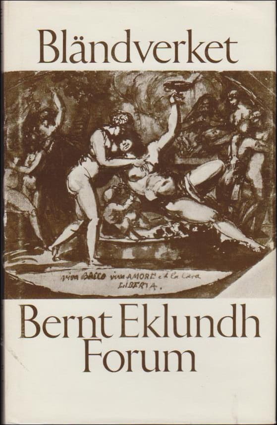 Eklundh, Bernt | Bländverket