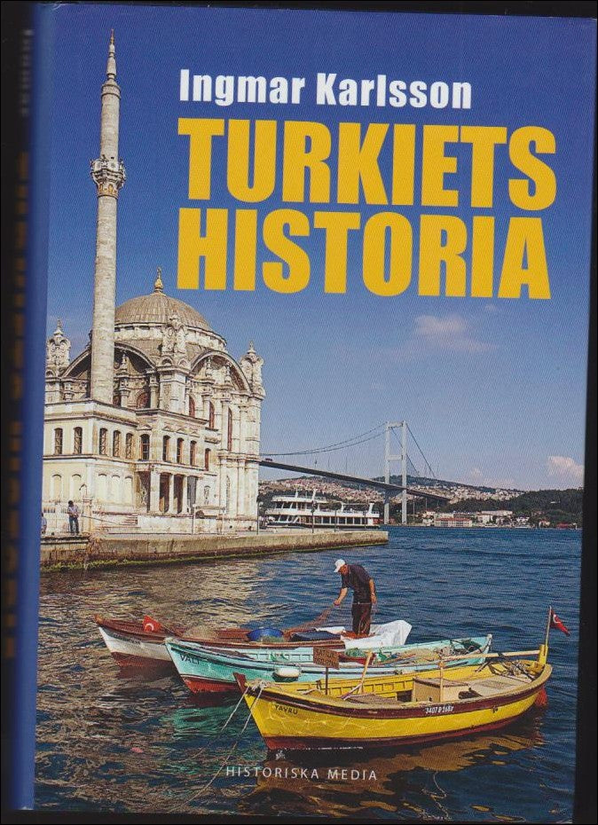 Karlsson, Ingmar | Turkiets historia