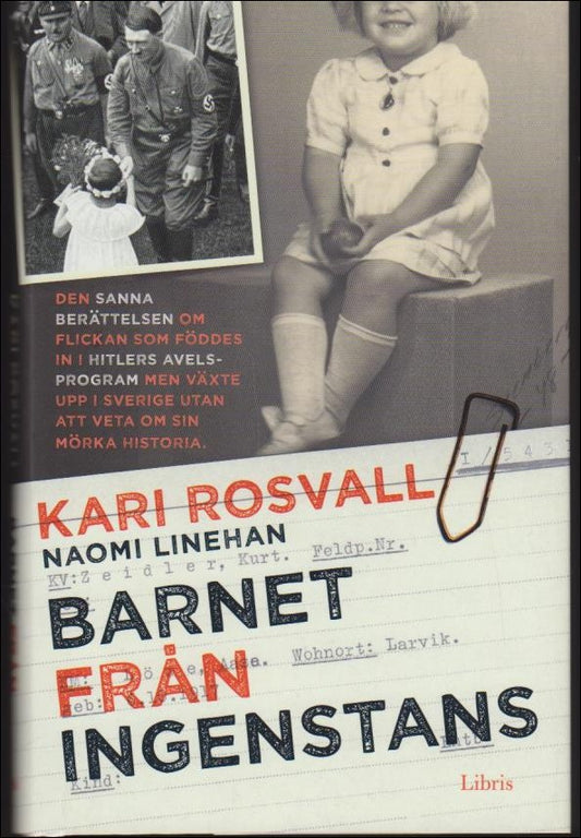 Rosvall, Kari | Barnet från ingenstans