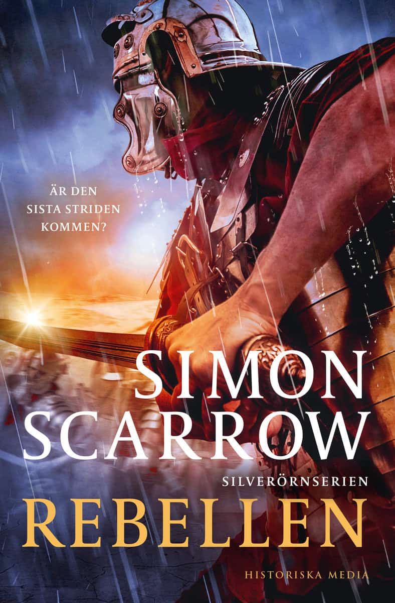 Scarrow, Simon | Rebellen