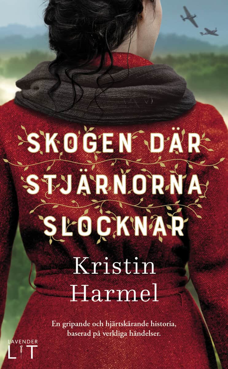 Harmel, Kristin | Skogen där stjärnorna slocknar
