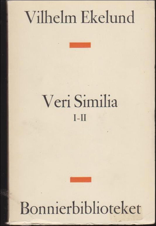 Ekelund, Vilhelm | Veri Similia : 1-2