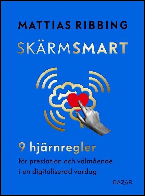 Ribbing, Mattias | Skärmsmart